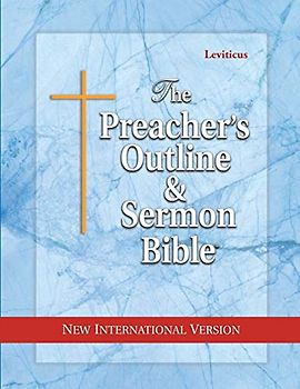 The Preacher's Outline & Sermon Bible: Leviticus: New International Version (The Preacher's Outline & Sermon Bible NIV, Band 5)