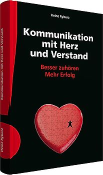 Kommunikation mit Herz und Verstand