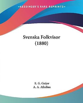 Svenska Folkvisor (1880)