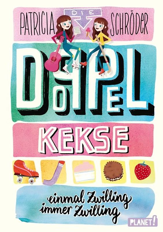 Die Doppel-Kekse 1: Einmal Zwilling, immer Zwilling