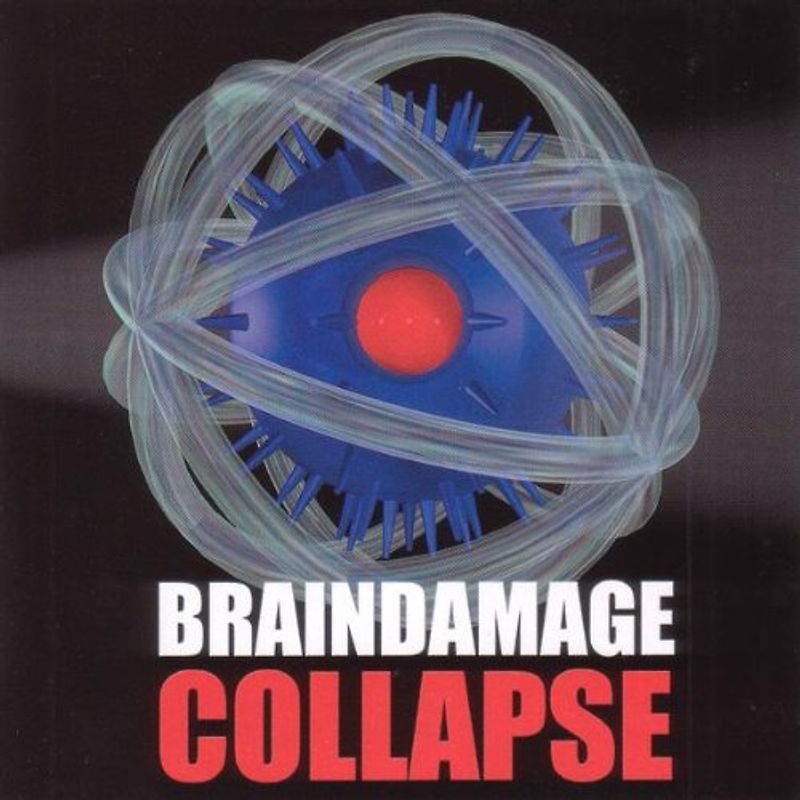 Braindamage - Collapse