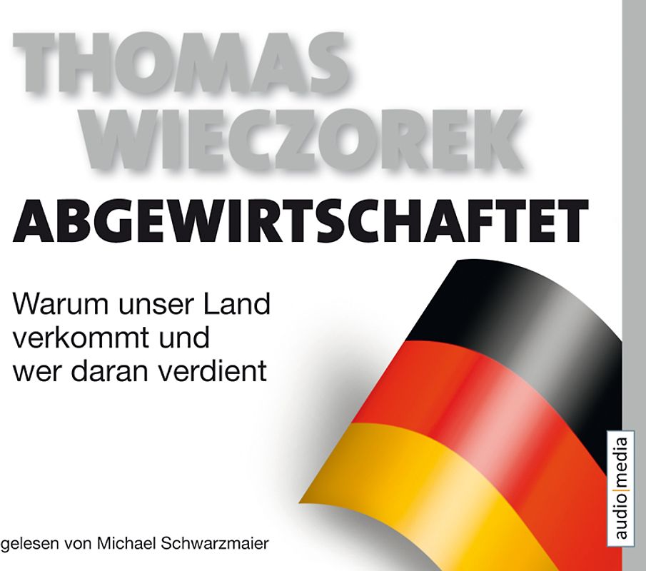 Abgewirtschaftet