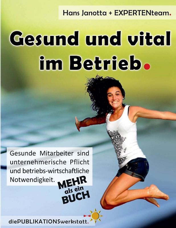 Gesund und vital im Betrieb