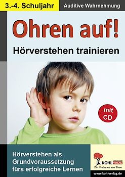 Ohren auf! - Hörverstehen trainieren / Klasse 3-4