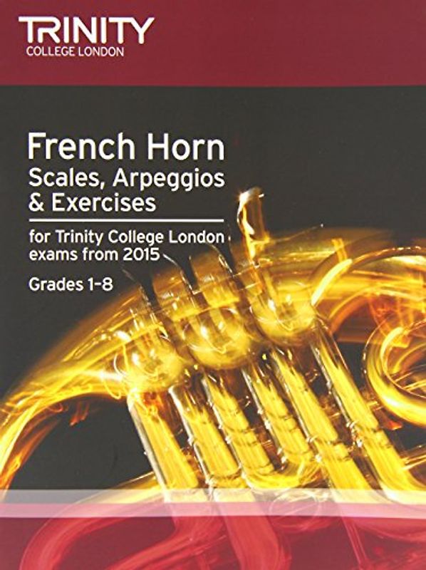 French Horn Scales Grades 1-8 from 2015