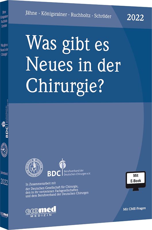 Was gibt es Neues in der Chirurgie? Jahresband 2022