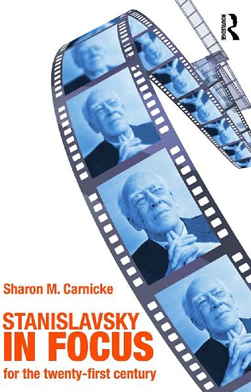 Stanislavsky in Focus