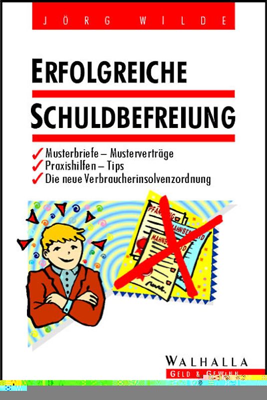 Erfolgreiche Schuldbefreiung