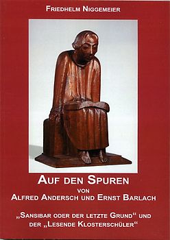 Auf den Spuren von Alfred Andersch und Ernst Barlach