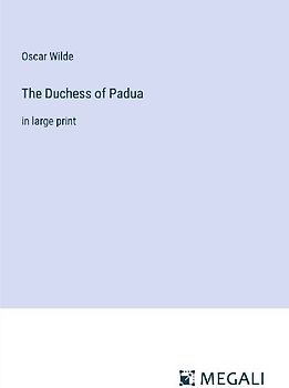 The Duchess of Padua