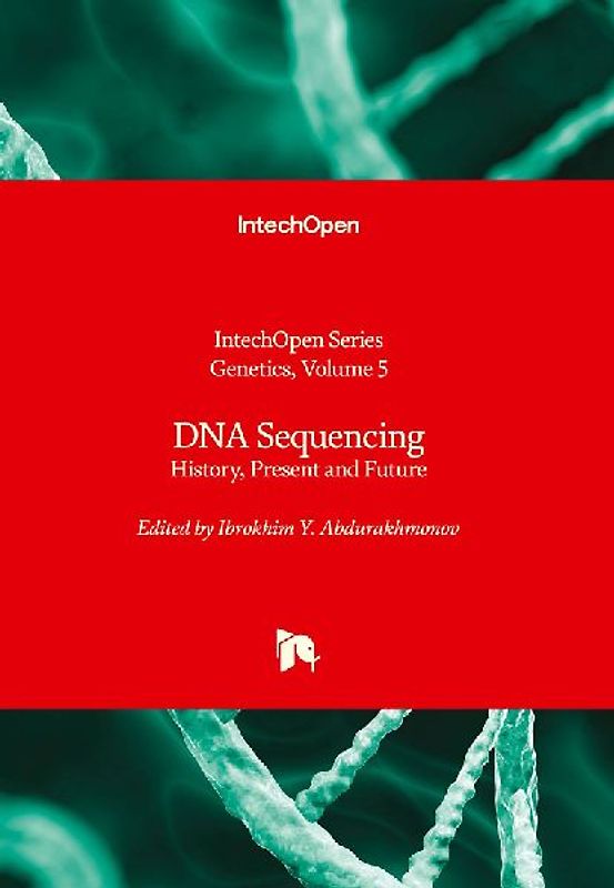 DNA Sequencing - History, Present and Future