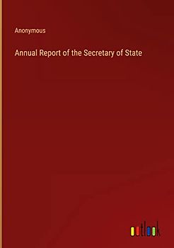 Annual Report of the Secretary of State