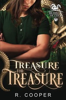 Treasure for Treasure (Being(s) in Love, Band 7)