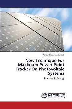 New Technique For Maximum Power Point Tracker On Photovoltaic Systems