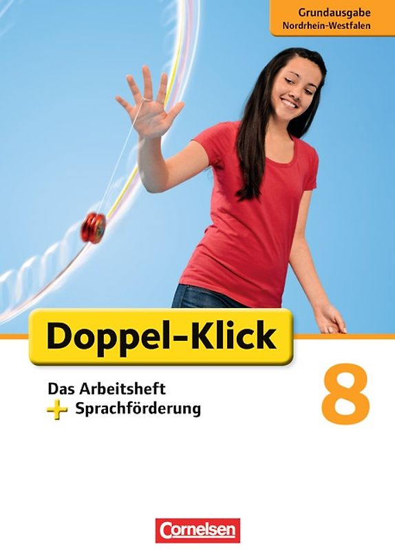 Doppel-Klick - Das Sprach- und Lesebuch - Grundausgabe Nordrhein-Westfalen - 8. Schuljahr