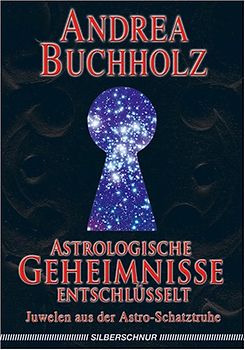 Astrologische Geheimnisse entschlüsselt