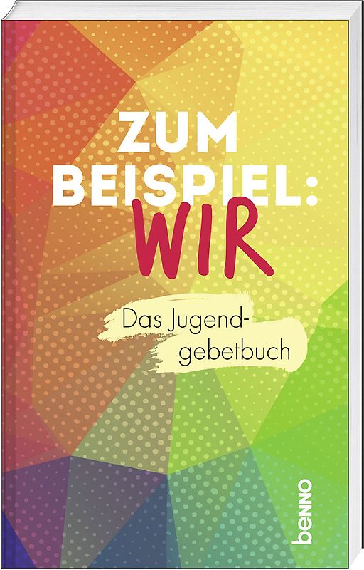 Zum Beispiel: Wir