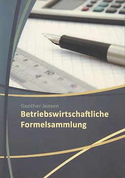 Betriebswirtschaftliche Formelsammlungen
