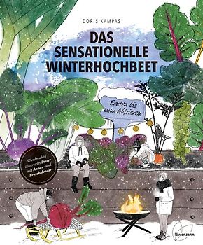 Das sensationelle Winterhochbeet