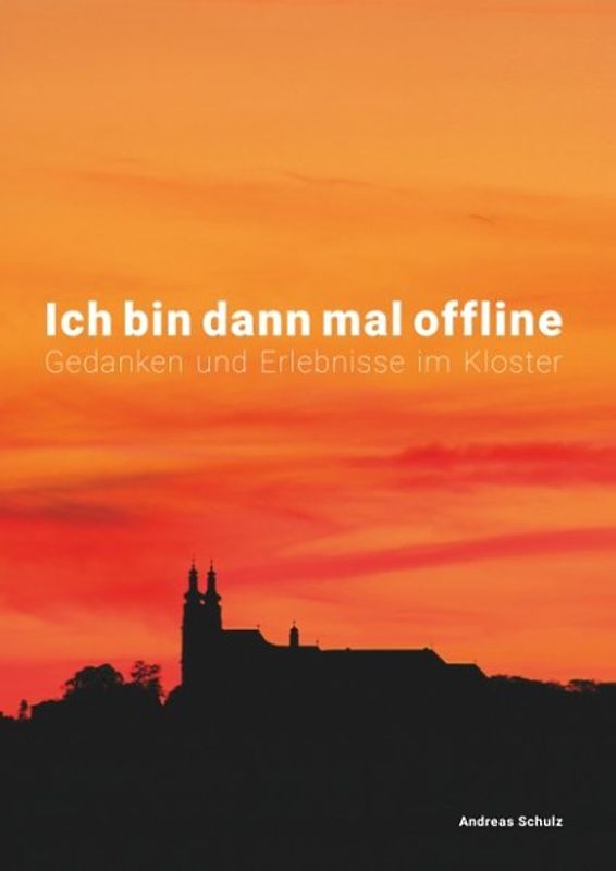Einhundert Stunden offline im Kloster