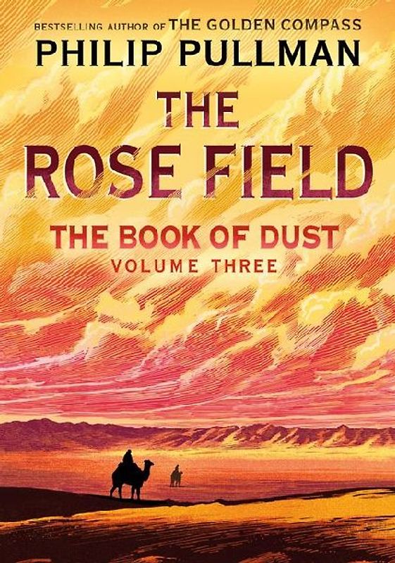 The Book of Dust: The Rose Field (Book of Dust, Volume 3)