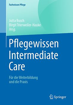 Pflegewissen Intermediate Care