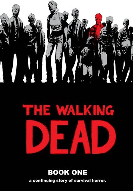 The Walking Dead - Book 1 - Robert Kirkman [Hardcover]