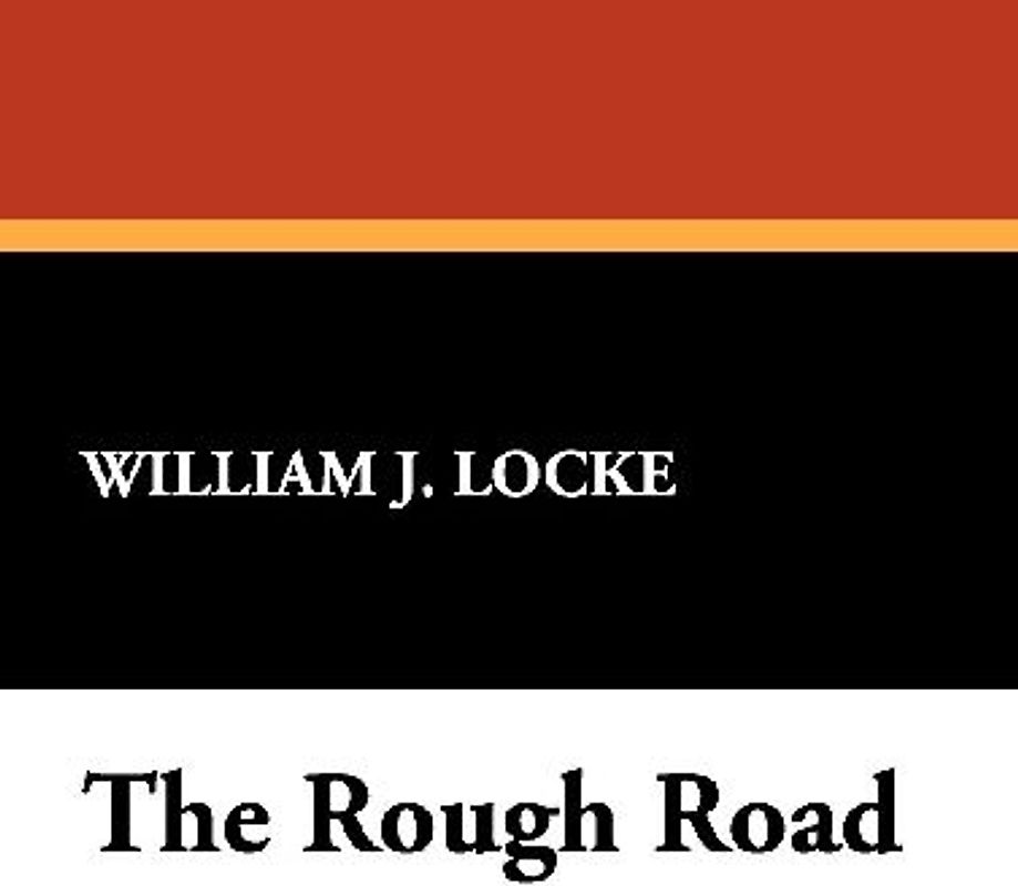 The Rough Road