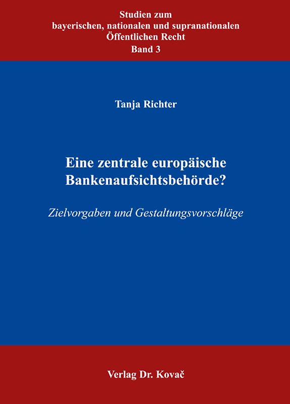 Eine zentrale europäische Bankenaufsichtsbehörde?