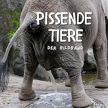 Pissende Tiere