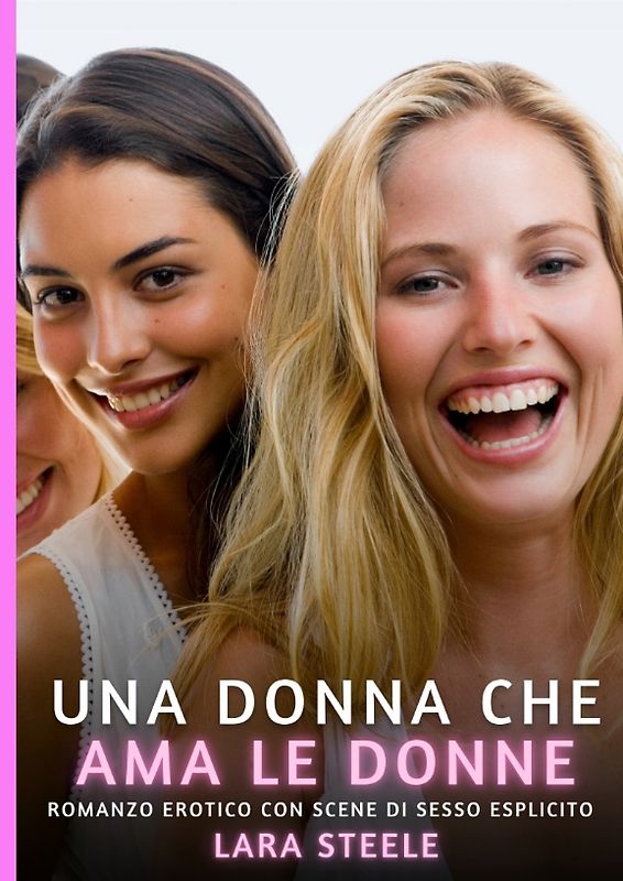 Una Donna che Ama le Donne