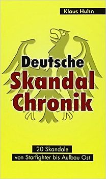 Deutsche Skandalchronik
