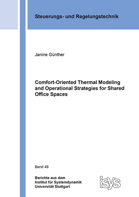 Comfort-Oriented Thermal Modeling and Operational Strategies for Shared Office Spaces