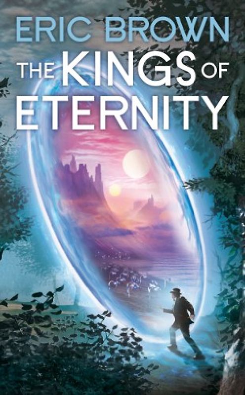 Kings of Eternity - Brown, Eric
