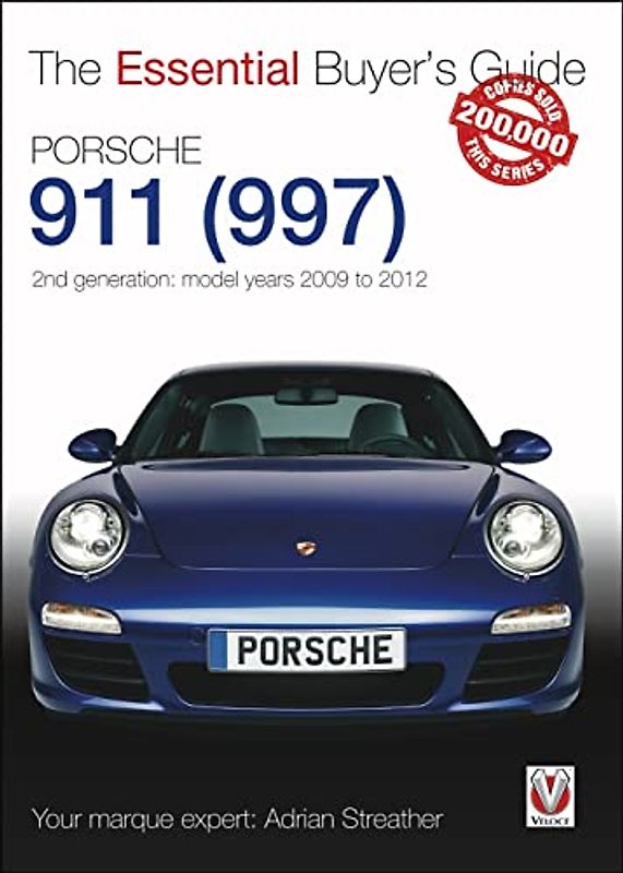 Porsche 911 (997) - Second Generation Models 2009 to 2012