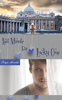 Last Minute for Lucky One