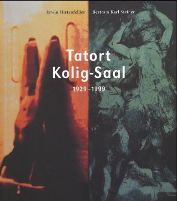 Tatort Kolig-Saal