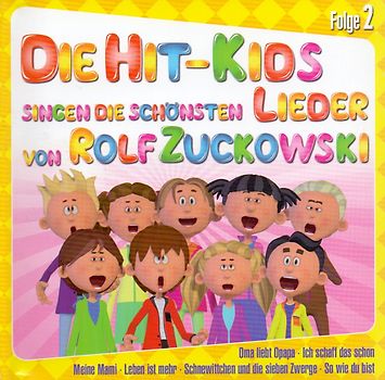 Various - Die Hit-Kids singen die schönsten Lieder - Folge 2