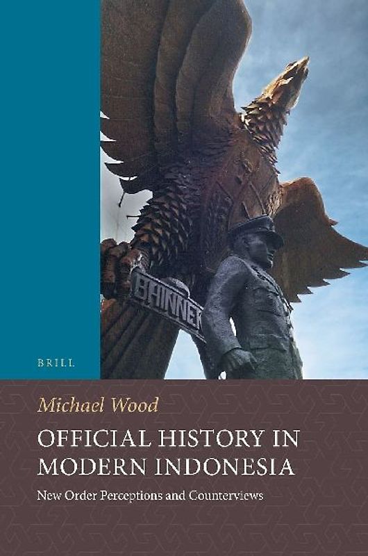 Official History in Modern Indonesia