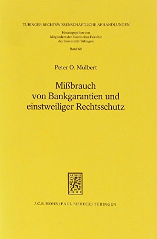 Mißbrauch von Bankgarantien und einstweiliger Rechtsschutz