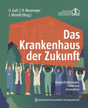 Das Krankenhaus der Zukunft