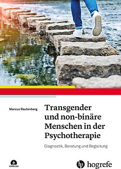 Transgender und non-binäre Menschen in der Psychotherapie