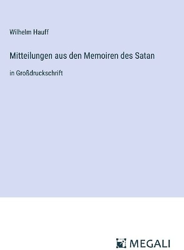 Mitteilungen aus den Memoiren des Satan