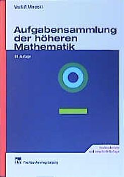 Aufgabensammlung der höheren Mathematik
