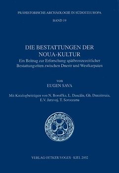 Die Bestattungen der Noua-Kultur