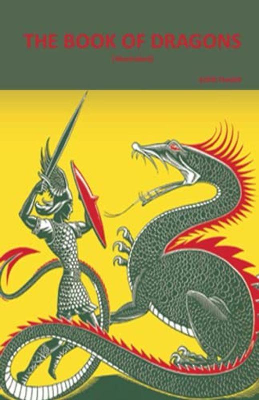 The Book of Dragons - ILLUSTRATED