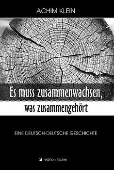 Es muss zusammenwachsen, was zusammengehört