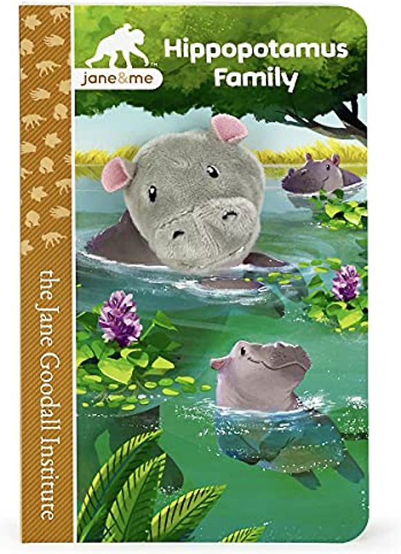 Hippopotamus Family (Jane & Me: Jane Goodall Institute Children's Tall Interactive Finger Puppet Board Book)