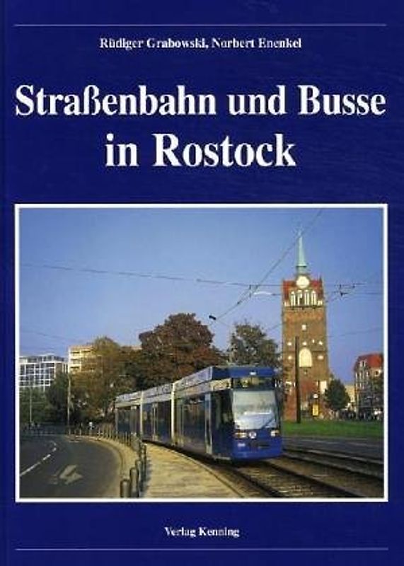 Strassenbahn und Busse in Rostock