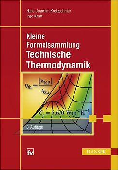 Kleine Formelsammlung Technische Thermodynamik